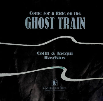 Come For A Ride On The Ghost Train