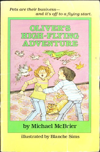 Oliver's High-Flying Adventure (Oliver Reading Series)