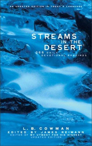 Streams In The Desert: 366 Daily Devotional Readings