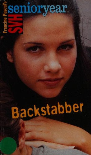 Backstabber (Sweet Valley High Sr. Year(Tm))