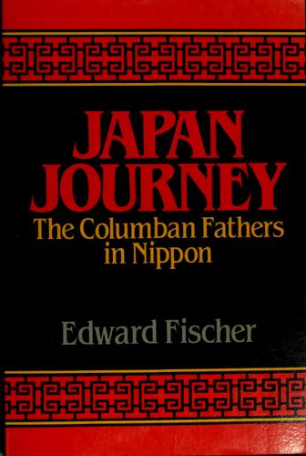 Japan Journey: the Columban Fathers in Nippon