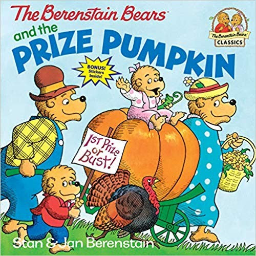 The Berenstein Bears And The Prize Pumpkin