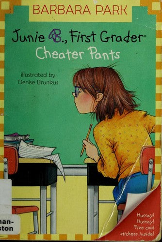 Junie B., First Grader: Cheater Pants (Junie B. Jones, 21): cheater pants