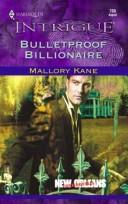 Bulletproof Billionaire: New Orleans Confidential (Intrigue)