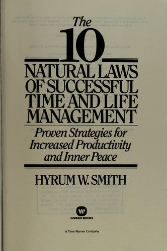 10 Natural Laws Of Successful Time And Life Management