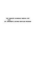 The Complete Scarsdale Medical Diet Plus Dr. Tarnower's Lifetime Keep-Slim Program