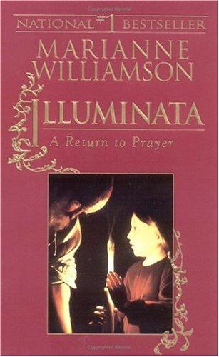 Illuminata: A Return to Prayer