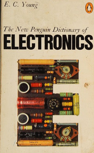 The New Penguin Dictionary of Electronics
