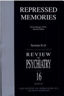 Repressed Memories: (Review of Psychiatry Series, Volume 16, Section 2)