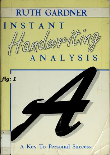 Instant Handwriting Analysis: A Key To Personal Success (Llewellyn's Self-Help)