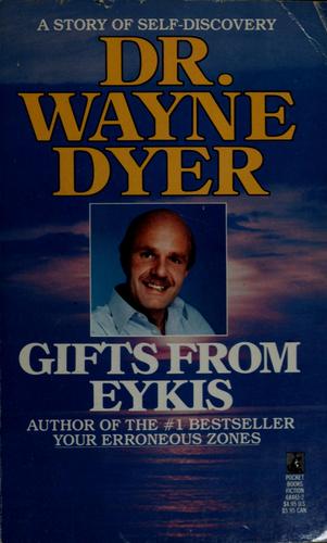 Gifts From Eykis : A Story Of Self-Discovery (with Autographed)