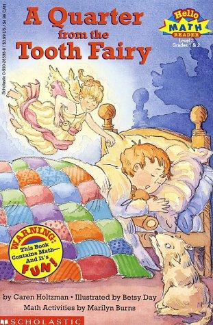 Quarter From The Tooth Fairy, A (Level 3) (Hello Reader, Reader)