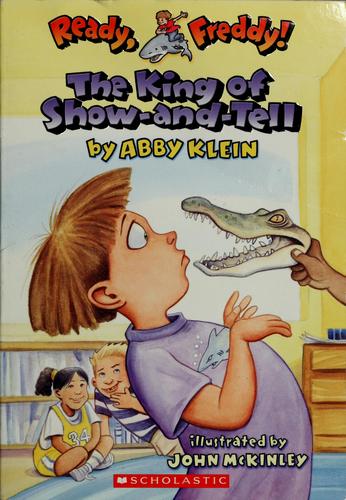 The King Of Show-And-Tell (Ready, Freddy!)