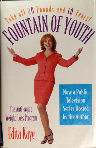 Fountain Of Youth: The Anti-Aging Weight-Loss Program