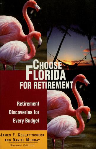 Choose Florida For Retirement