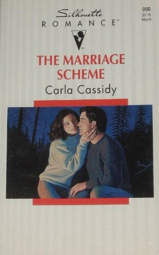 The Marriage Scheme (Silhouette Romance, No 996)