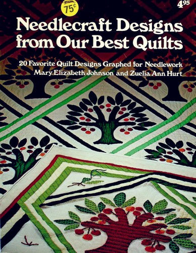 Needlecraft Designs From Our Best Quilts: 20 Favorite Quilt Designs Graphed For Needlework: 20 favorite quilt designs graphed for needlework