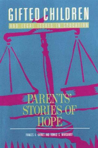 Gifted Children And Legal Issues In Education: parents' stories of hope