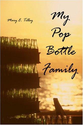 My Pop Bottle Family