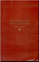Managing In The Service Economy