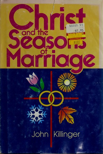 Christ And The Seasons Of Marriage