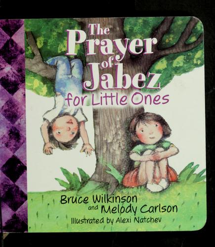 The Prayer Of Jabez For Little Ones