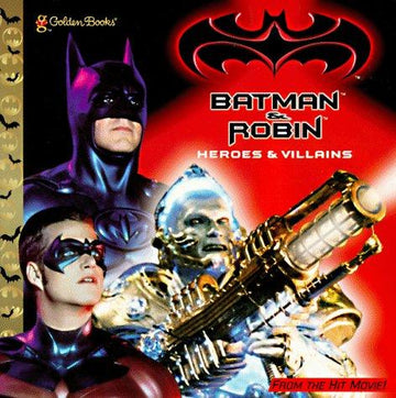 Batman & Robin: Heroes & Villians (Golden Look-Look Book): heroes & villains