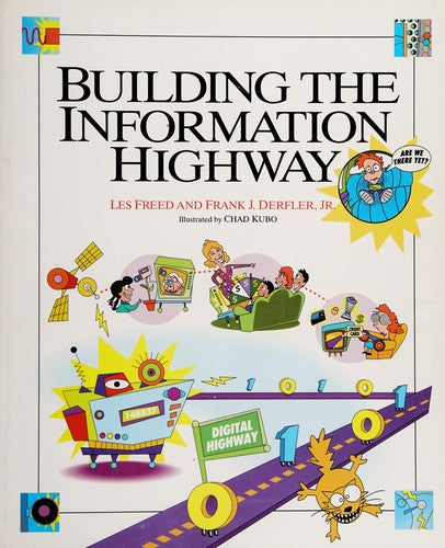 Building The Information Highway