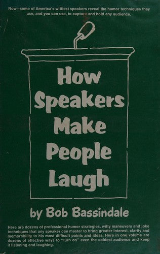 How Speakers Make People Laugh (without dust jacket)