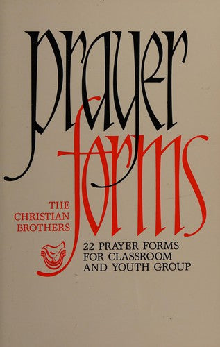 Prayer Forms: 22 Prayer Forms For Classroom And Youth Groups