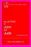 The Letters of John and Jude (Daily Study Bible Series): Revised Edition