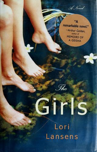 The Girls: A Novel