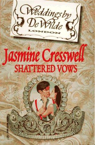 Shattered Vows (Weddings By Dewilde)