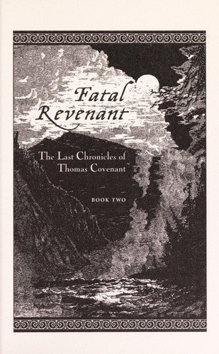 Fatal Revenant: the last chronicles of Thomas Covenant