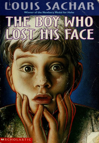The Boy Who Lost His Face