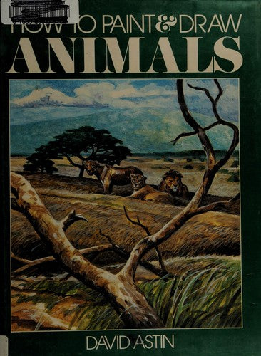 How To Paint & Draw Animals