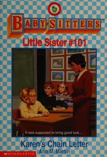 Karen's Chain Letter (Baby-Sitters Little Sister)