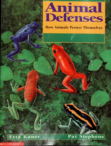 Animal Defenses: how animals protect themselves