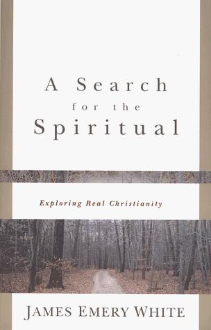 A Search For The Spiritual: Exploring Real Christianity
