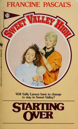 Starting Over(Svh#33 (Sweet Valley High, No 33)