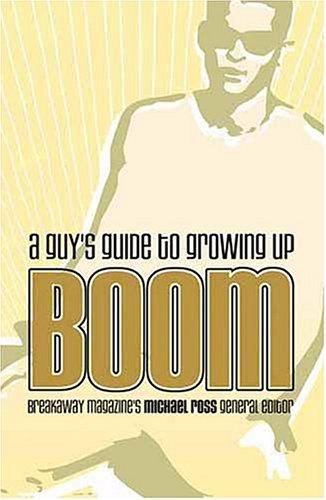 Boom: A Guy's Guide To Growing Up (Focus On The Family)
