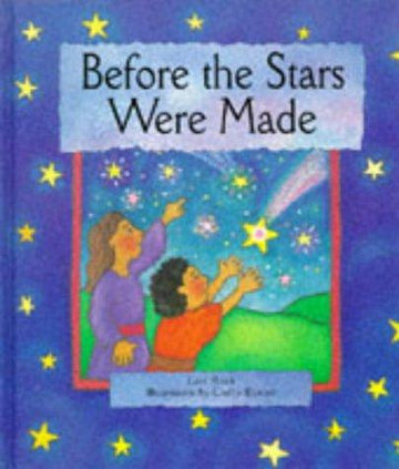 Before The Stars Were Made