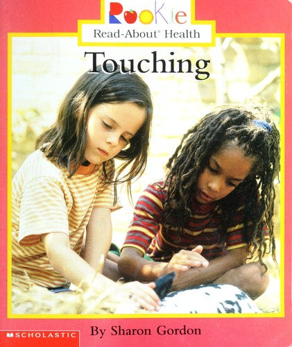 Touching (Rookie Read-About Health)