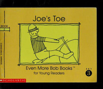 Joe's Toe: (Even More Bob Books)