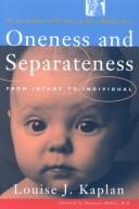 Oneness And Separateness: From Infant To Individual (Touchstone Books)