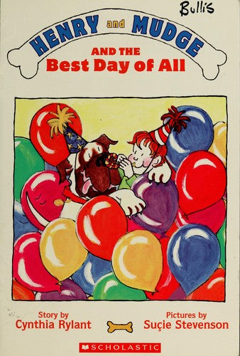 Henry And Mudge And The Best Day Of All: The Fourteenth Book Of Their Adventures