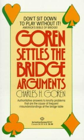 Goren Settles The Bridge Argument