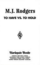 To Have Vs To Hold (Justice Inc, Book 5) (Harlequin Intrigue Series #392)
