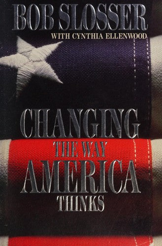 Changing The Way America Thinks