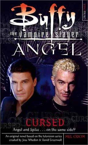 Cursed (Buffy The Vampire Slayer And Angel)